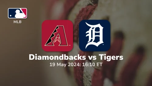 Arizona Diamondbacks vs Detroit Tigers Prediction & Betting Tips 5192024 sport preview