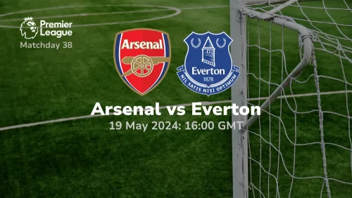 Arsenal vs Everton Prediction & Betting Tips 19052024 sport preview