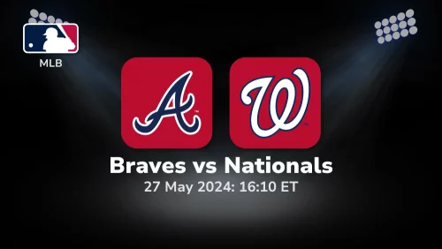 Atlanta Braves vs Washington Nationals Prediction & Betting Tips 5272024 sport preview