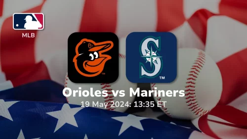 Baltimore Orioles vs Seattle Mariners Prediction & Betting Tips 5192024 sport preview