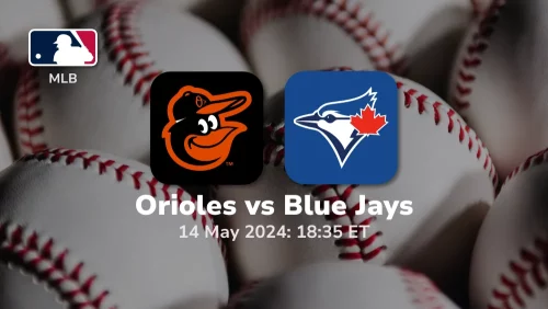 Baltimore Orioles vs Toronto Blue Jays Prediction & Betting Tips 5142024 sport preview