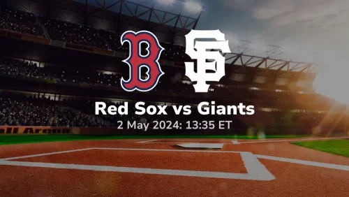 Boston Red Sox vs San Francisco Giants Prediction & Betting Tips 522024 sport preview