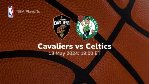 Cleveland Cavaliers vs Boston Celtics Prediction & Betting Tips 5132024 sport preview