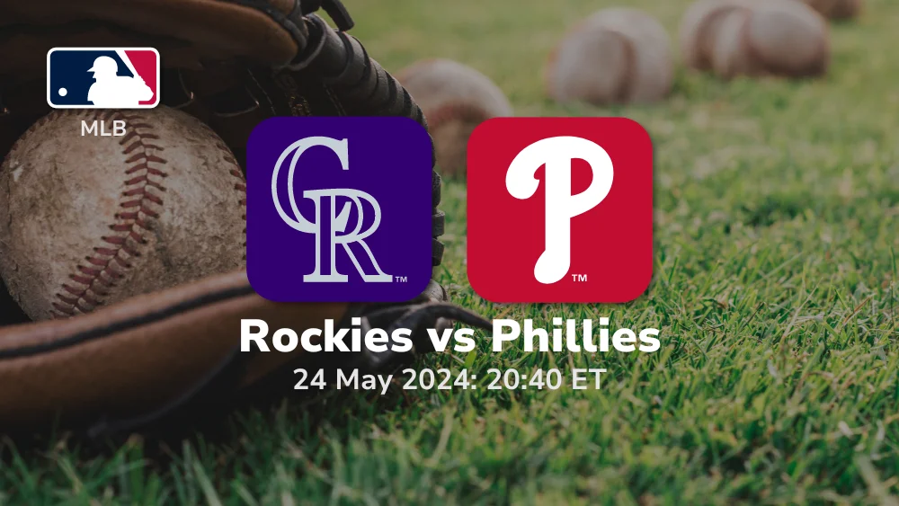 Colorado Rockies vs Philadelphia Phillies Prediction & Betting Tips 5242024 sport preview
