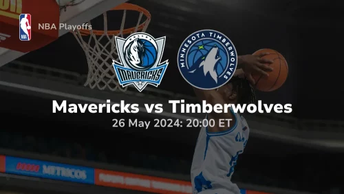 Dallas Mavericks vs Minnesota Timberwolves Prediction & Betting Tips 5262024 sport preview