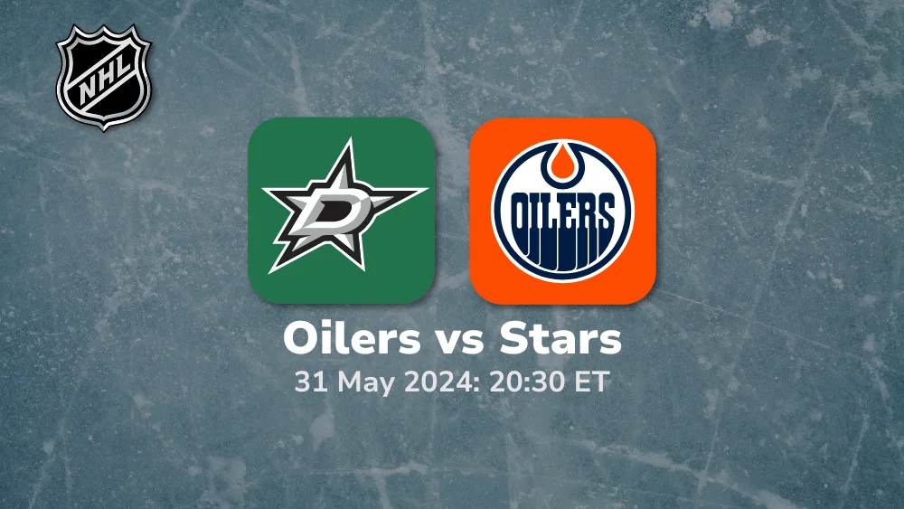 Dallas Stars vs Edmonton Oilers Prediction & Betting Tips 5312024 sport preview