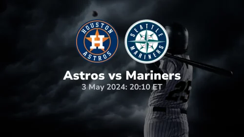 Houston Astros vs Seattle Mariners Prediction & Betting Tips 532024 sport preview