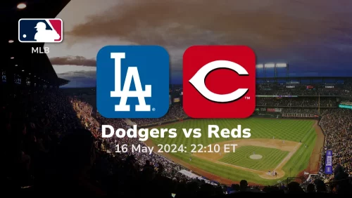 Los Angeles Dodgers vs Cincinnati Reds Prediction & Betting Tips 5162024 sport preview
