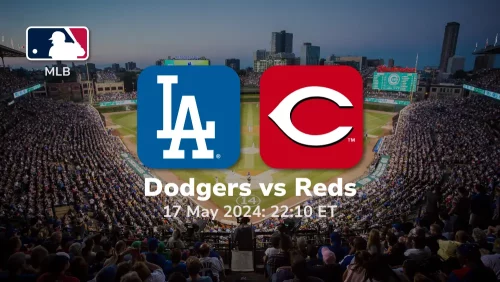 Los Angeles Dodgers vs Cincinnati Reds Prediction & Betting Tips 5172024 sport preview