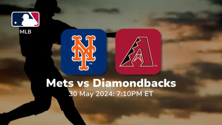 New York Mets vs Arizona Diamondbacks Prediction & Betting Tips 5302024 Sport Preview