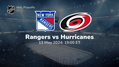 New York Rangers vs Carolina Hurricanes Prediction & Betting Tips 5132024 sport preview