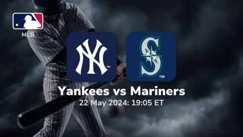 New York Yankees vs Seattle Mariners Prediction & Betting Tips 5222024 sport preview