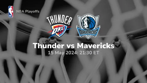 Oklahoma City Thunder vs Dallas Mavericks Prediction & Betting Tips 5152024 sport preview