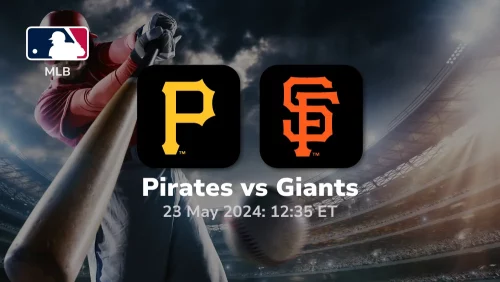 Pittsburgh Pirates vs San Francisco Giants Prediction & Betting Tips 5232024 sport preview