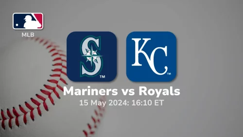 Seattle Mariners vs Kansas City Royals Prediction & Betting Tips 5152024 sport preview
