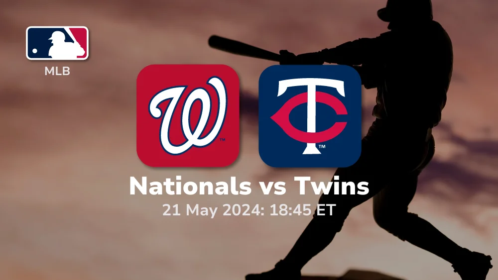 Washington Nationals vs Minnesota Twins Prediction & Betting Tips 5212024 sport preview