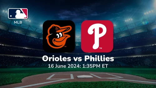 Baltimore Orioles vs Philadelphia Phillies Prediction & Betting Tips 6162024