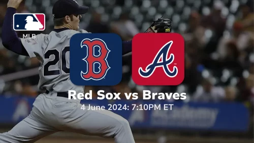 Boston Red Sox vs Atlanta Braves Prediction & Betting Tips 642024