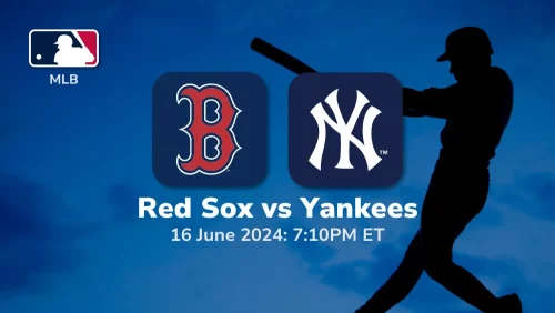 Boston Red Sox vs New York Yankees Prediction & Betting Tips 6162024