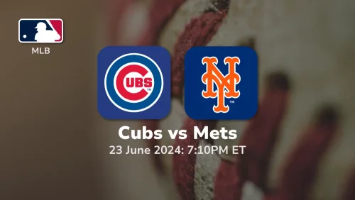 Chicago Cubs vs New York Mets Prediction & Betting Tips 6232024