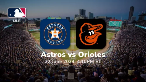 Houston Astros vs Baltimore Orioles Prediction & Betting Tips 6222024