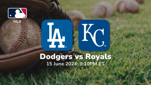 Los Angeles Dodgers vs Kansas City Royals Prediction & Betting Tips 6152024