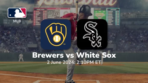 Milwaukee Brewers vs Chicago White Sox Prediction & Betting Tips 622024