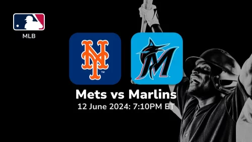 New York Mets vs Miami Marlins Prediction & Betting Tips 6122024