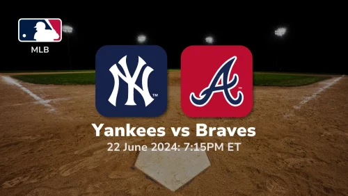 New York Yankees vs Atlanta Braves Prediction & Betting Tips 6222024