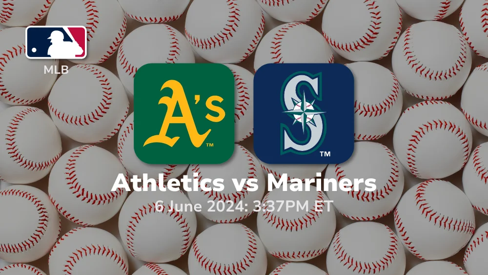 Oakland Athletics vs Seattle Mariners Prediction & Betting Tips 662024