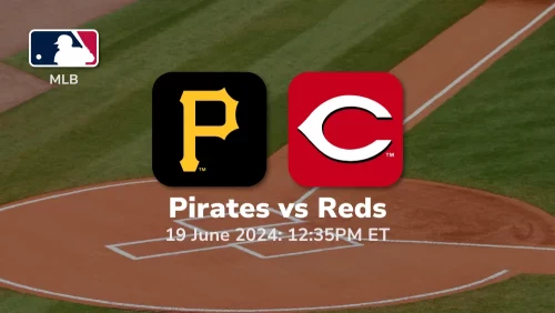 Pittsburgh Pirates vs Cincinnati Reds Prediction & Betting Tips 6192024