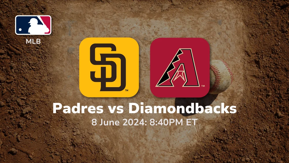 San Diego Padres vs Arizona Diamondbacks Prediction & Betting Tips 682024