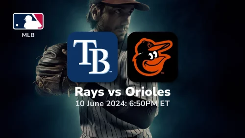 Tampa Bay Rays vs Baltimore Orioles Prediction & Betting Tips 6102024