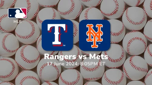 Texas Rangers vs New York Mets Prediction & Betting Tips 6172024