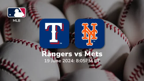 Texas Rangers vs New York Mets Prediction & Betting Tips 6192024