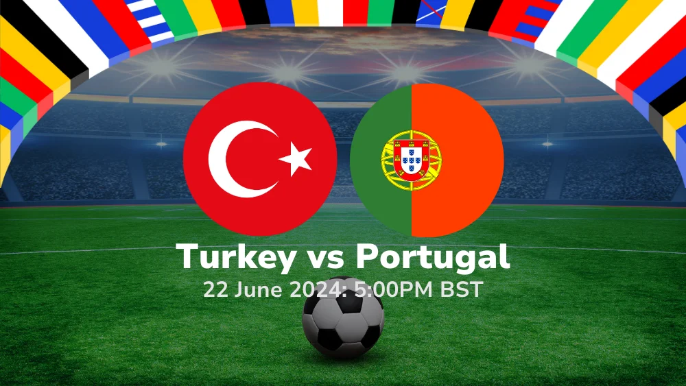 Turkey vs Portugal – Euro 2024 Group Stage Prediction & Betting Tips 22062024