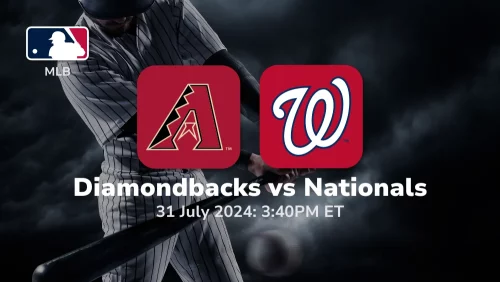 Arizona Diamondbacks vs Washington Nationals Prediction & Betting Tips 7312024