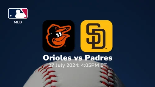 Baltimore Orioles vs San Diego Padres Prediction & Betting Tips 7272024