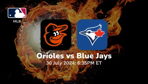 Baltimore Orioles vs Toronto Blue Jays Prediction & Betting Tips 7302024