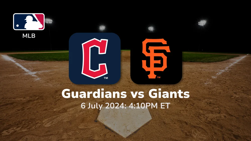 Cleveland Guardians vs San Francisco Giants Prediction 7/6/24