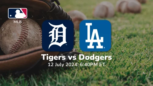 Detroit Tigers vs Los Angeles Dodgers Prediction & Betting Tips 7122024