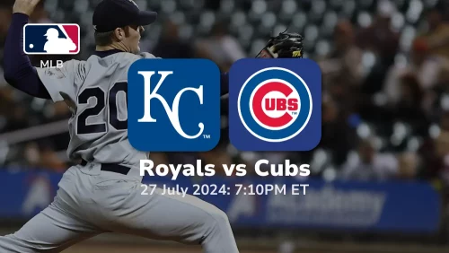 Kansas City Royals vs Chicago Cubs Prediction & Betting Tips 7272024