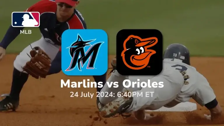 Miami Marlins vs Baltimore Orioles Prediction & Betting Tips 7242024