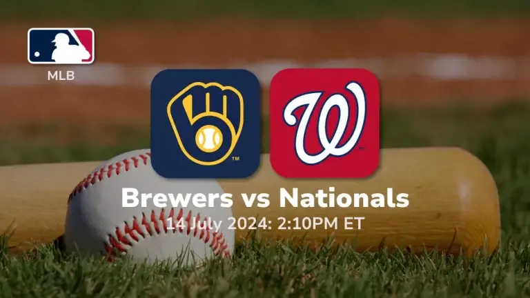 Milwaukee Brewers vs Washington Nationals Prediction & Betting Tips 7142024