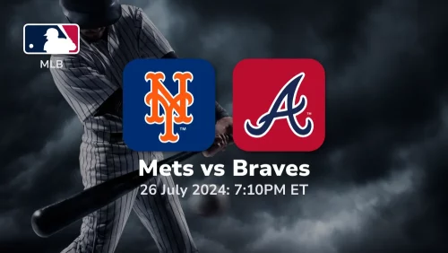 New York Mets vs Atlanta Braves Prediction & Betting Tips 7262024