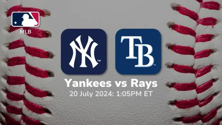 New York Yankees vs Tampa Bay Rays Prediction & Betting Tips 7202024