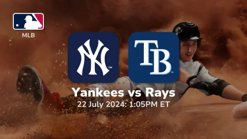 New York Yankees vs Tampa Bay Rays Prediction & Betting Tips 7222024