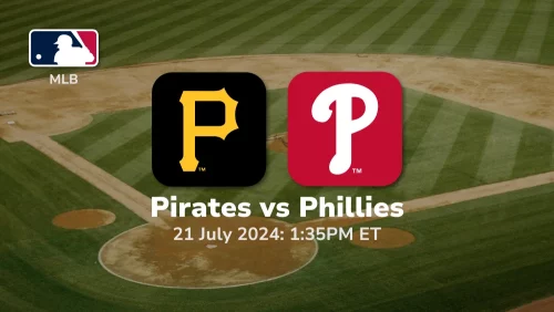 Pittsburgh Pirates vs Philadelphia Phillies Prediction & Betting Tips 7212024