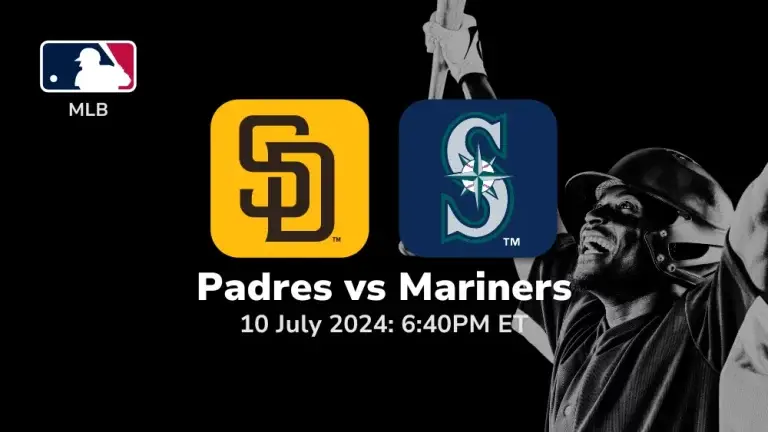 San Diego Padres vs Seattle Mariners Prediction & Betting Tips 7102024