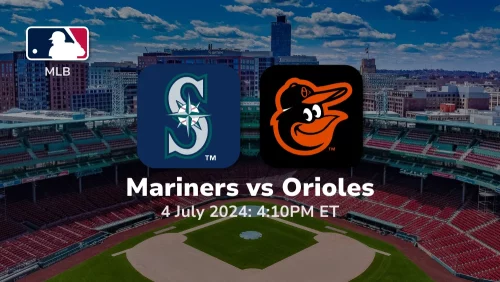 Seattle Mariners vs Baltimore Orioles Prediction & Betting Tips 742024